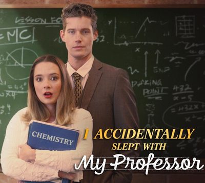 Capa da minisserie I Accidentally Slept With My Professor