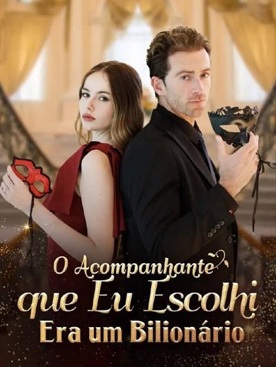 Capa da minisserie O Acompanhante que Eu Escolhi Era Um Bilionário