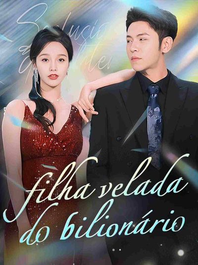 Capa da minisserie Filha Velada do Bilionário