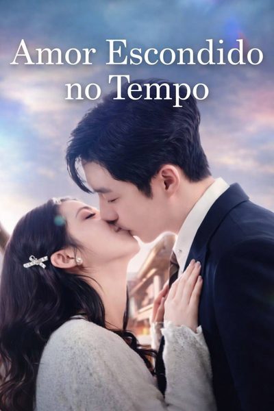 Capa da minisserie Amor Escondido no Tempo