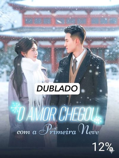 Capa da minisserie O Amor Chegou com a Primeira Neve