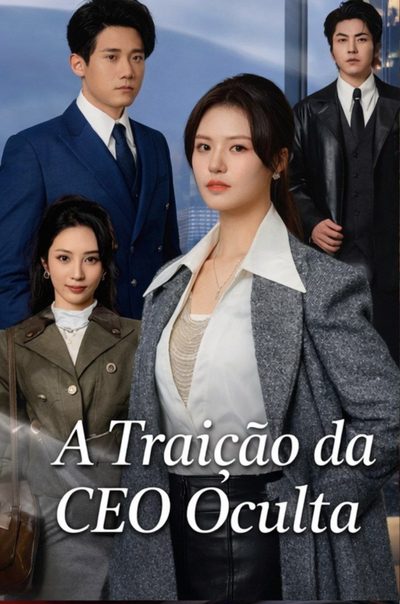 Capa da minisserie A Traição da Ceo Oculta