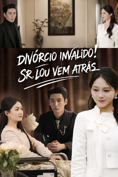 Capa da minisserie Divórcio Inválido! o Senhor Lou Vem Atrás