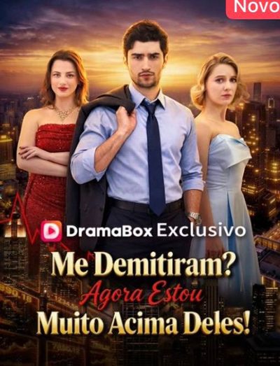 Capa da minisserie Me Demitiram? Agora Estou