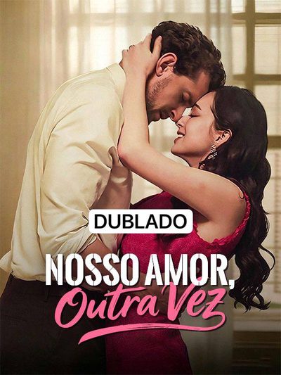 Capa da minisserie Nosso Amor Outra Vez