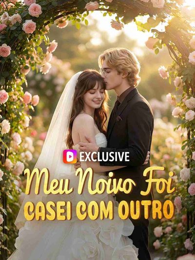 Capa da minisserie Meu Noivo Foi, Casei com Outro