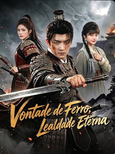 Capa da minisserie Vontade de Ferro,lealdade Eterna