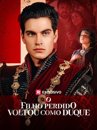 Capa da minisserie O Filho Perdido Voltou Como Duque
