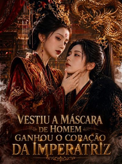 Capa da minisserie Vestiu a Máscara de Homem Ganhou o Coração da Imperatriz