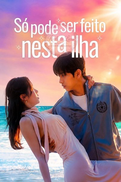 Capa da minisserie Só Pode Ser Feito Nesta Ilha