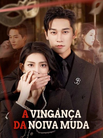 Capa da minisserie A Vingança da Noiva Muda