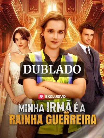 Capa da minisserie Minha Irmã É a Rainha Guerreira