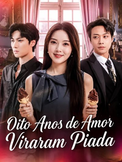 Capa da minisserie Oito Anos de Amor Viraram Piada