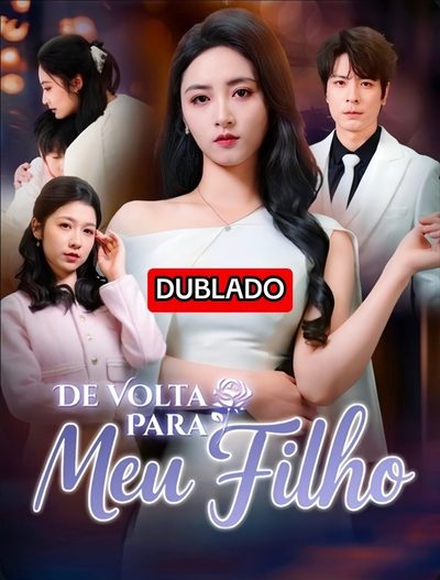 Capa da minisserie De Volta para Meu Filho