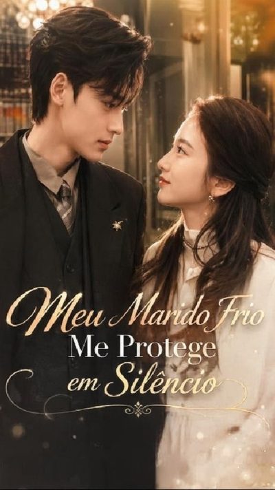 Capa da minisserie Meu Marido Frio Me Protege em Silêncio