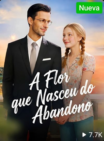 Capa da minisserie A Flor que Nasceu do Abandono