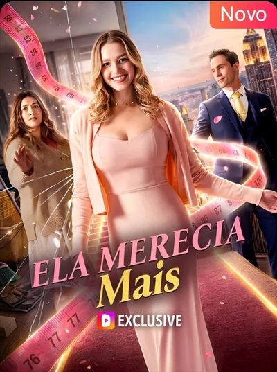 Capa da minisserie Ela Merecia Mais