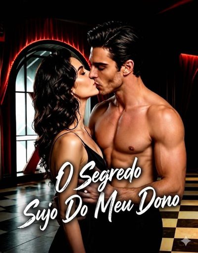 Capa da minisserie O Segredo Sujo do Meu Dono