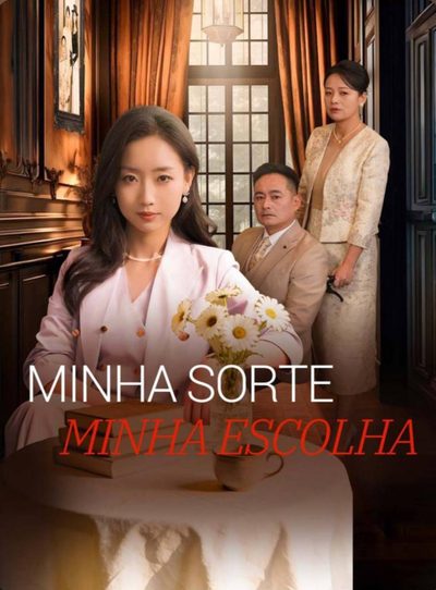 Capa da minisserie Minha Sorte Minha Escolha