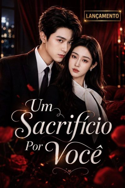 Capa da minisserie Um Sacrifício por Você