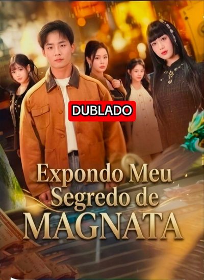 Capa da minisserie Expondo Meu Segredo de Magnata