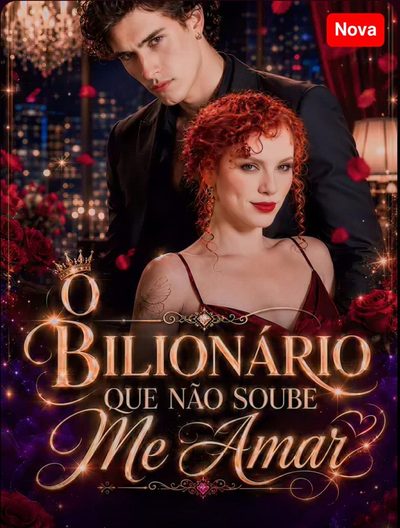 Capa da minisserie O Bilionário que Não Soube Me Amar
