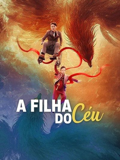 Capa da minisserie A Filha do Céu