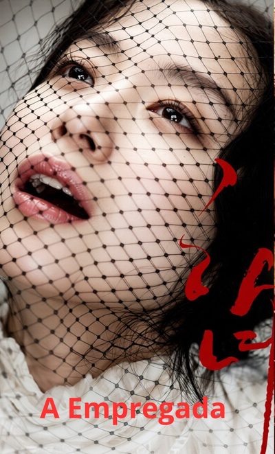 Capa da minisserie A Empregada 🔞🔞