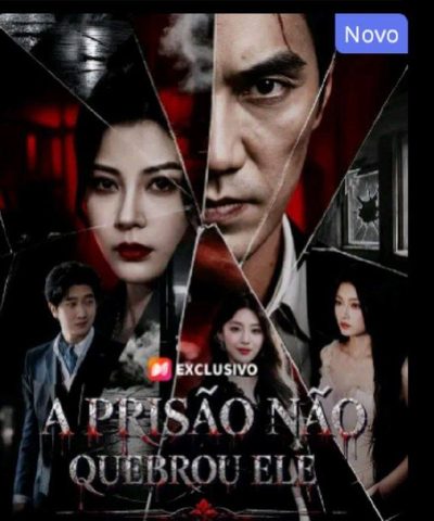 Capa da minisserie A Prisão Não Quebrou Ele