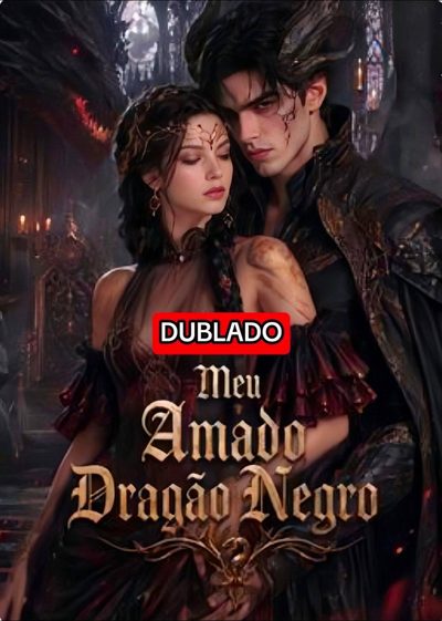 Capa da minisserie Meu Amado Dragão Negro