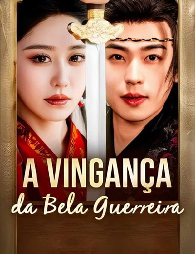 Capa da minisserie A Vingança da Bela Guerreira