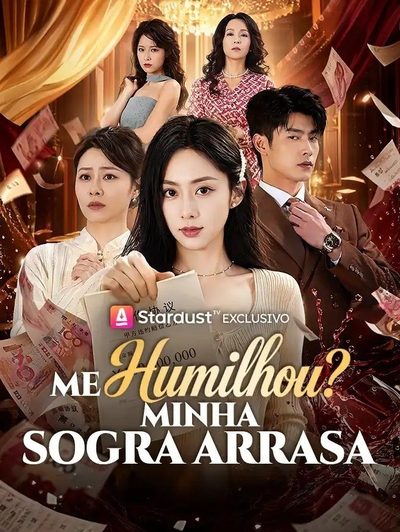Capa da minisserie Me Humilhou? Minha Sogra Arrasa
