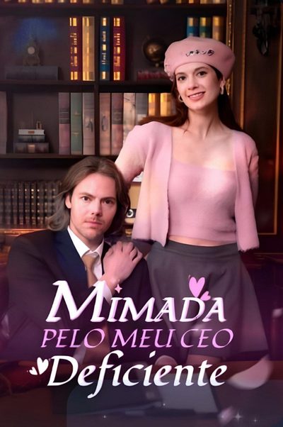 Capa da minisserie Mimada Pelo Meu Ceo Deficiente
