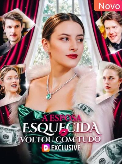 Capa da minisserie A Esposa Esquecida Voltou com Tudo♥️