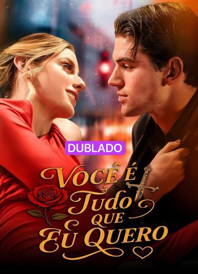 Capa da minisserie Você É Tudo que Eu Quero🌟