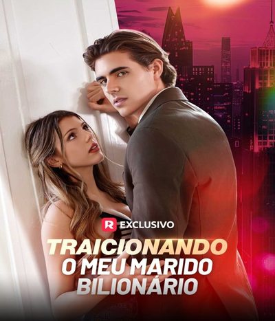 Capa da minisserie Traicionando Meu Marido Bilionário