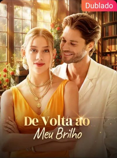 Capa da minisserie De Volta ao Meu Brilho