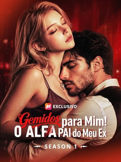 Capa da minisserie Gemidos para Mim! o Alfa Pai do Meu Ex 1