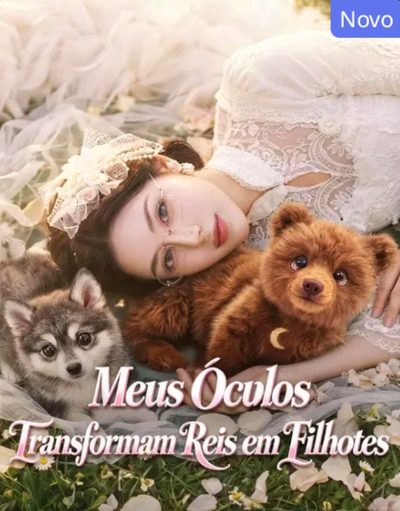 Capa da minisserie Meus Óculos Transformam Reis em Filhotes