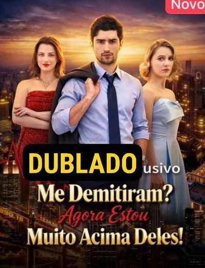 Capa da minisserie Me Demitiram? Agora Estou