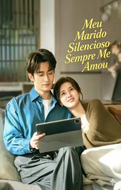 Capa da minisserie Meu Marido Silencioso Sempre Me Amou
