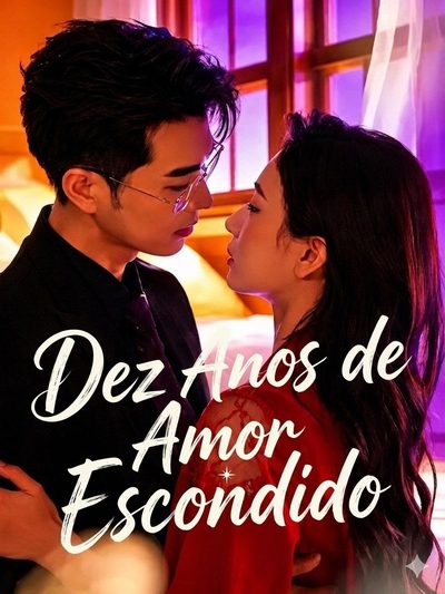 Capa da minisserie Dez Anos de Amor Escondido