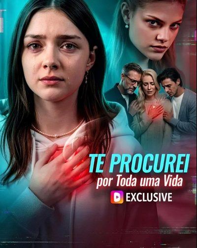 Capa da minisserie Te Procurei por Toda uma Vida Dublado ✅