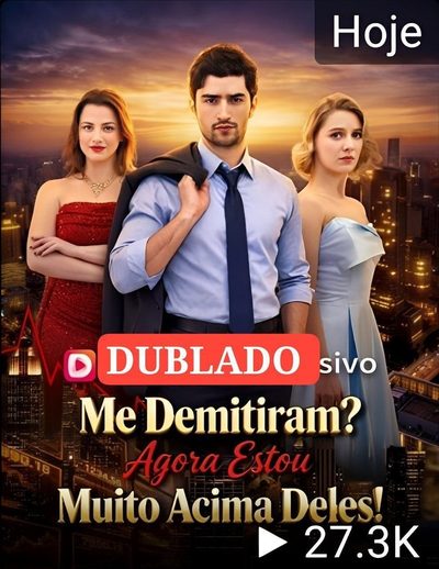 Capa da minisserie Me Demitiram? Agora Estou Muito Acima Deles!