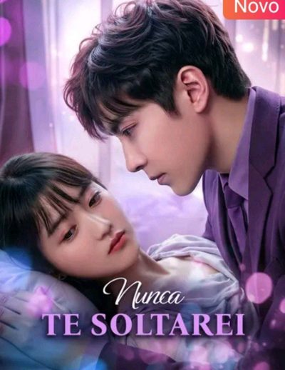 Capa da minisserie Nunca Te Soltarei