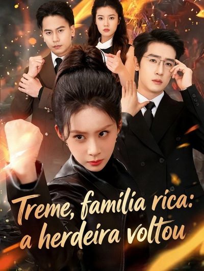 Capa da minisserie Treme, Família Rica: a Herdeira Voltou