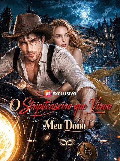 Capa da minisserie O Stripteaseiro que Virou Meu Dono