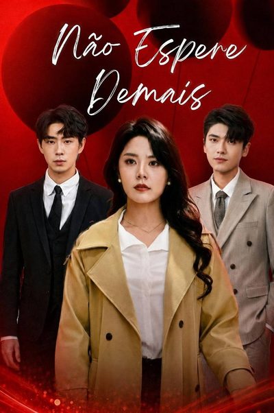 Capa da minisserie Não Espere Demais