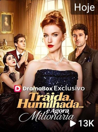 Capa da minisserie Traída, Humilhada... e Agora Milionária