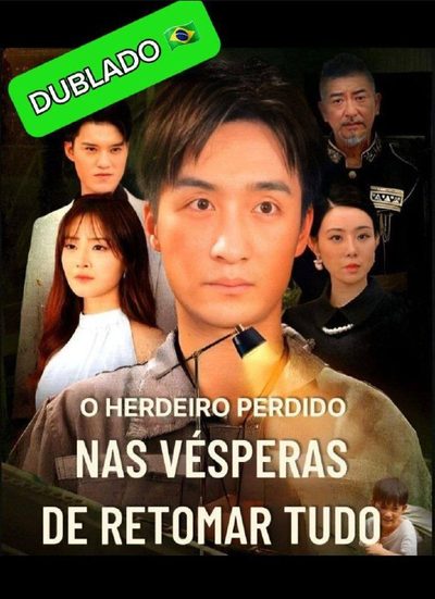 Capa da minisserie O Herdeiro Perdido nas Vésperas de Retomar Tudo